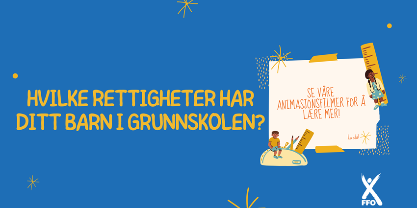 Hvilke rettigheter har ditt barn i grunnskolen?